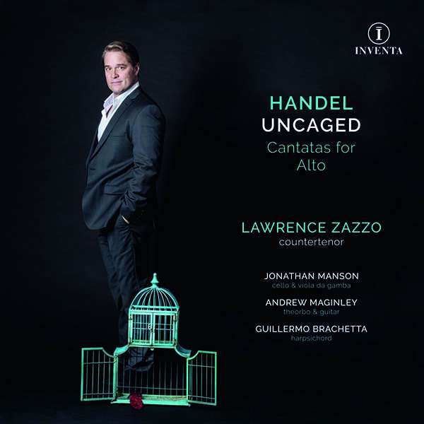 CD Shop - LAWRENCE ZAZZO HANDEL UNCAGED CANTATA...