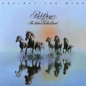 CD Shop - BOB SEGER AND THE SILVER BULLET BAND AGAINST THE WIND