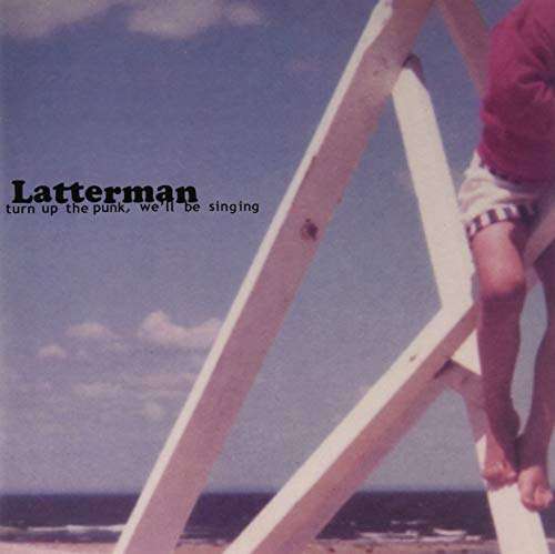 CD Shop - LATTERMAN TURN UP THE PUNK, WE\