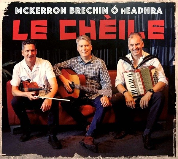 CD Shop - MCKERRON - BRECHIN - O HEADHRA LE CHEILE