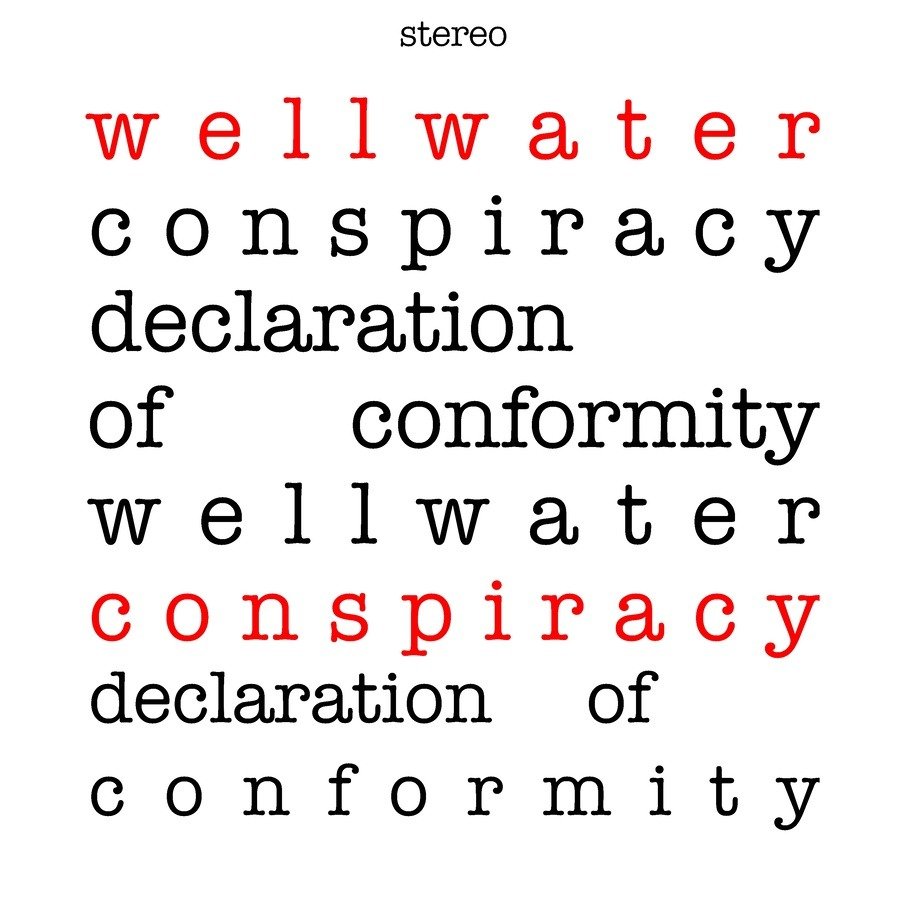 CD Shop - WELLWATER CONSPIRACY DECLARATION OF CONFORM...