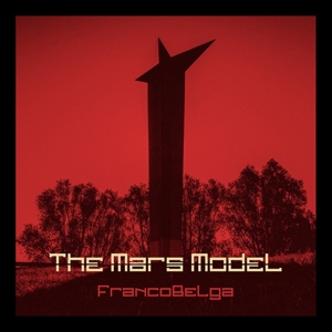 CD Shop - THE MARS MODEL FRANCOBELGA