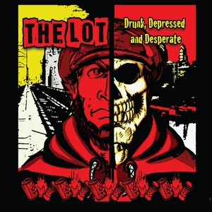 CD Shop - THE LOT DRUNK, DEPRESSED AND D...