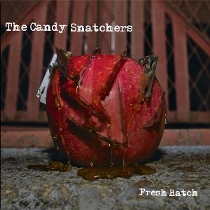 CD Shop - THE CANDY SNATCHERS FRESH BATCH
