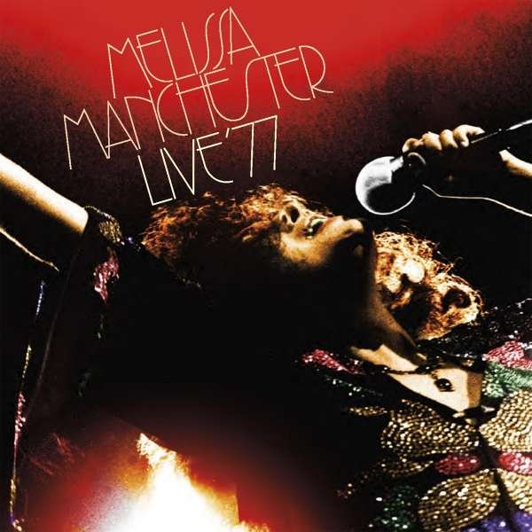 CD Shop - MELISSA MANCHESTER LIVE \