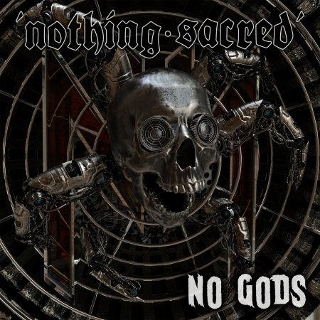 CD Shop - NOTHING SACRED NO GODS