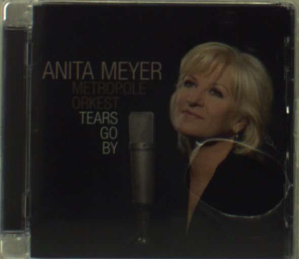 CD Shop - ANITA MEYER TEARS GO BY