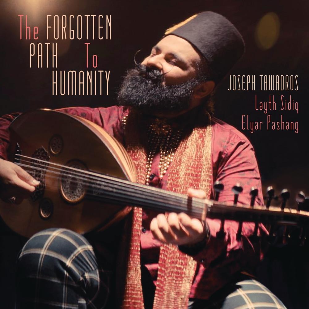 CD Shop - JOSEPH TAWADROS FORGOTTEN PATH TO HUMA...