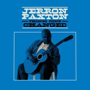 CD Shop - JERRON PAXTON THINGS DONE CHANGED
