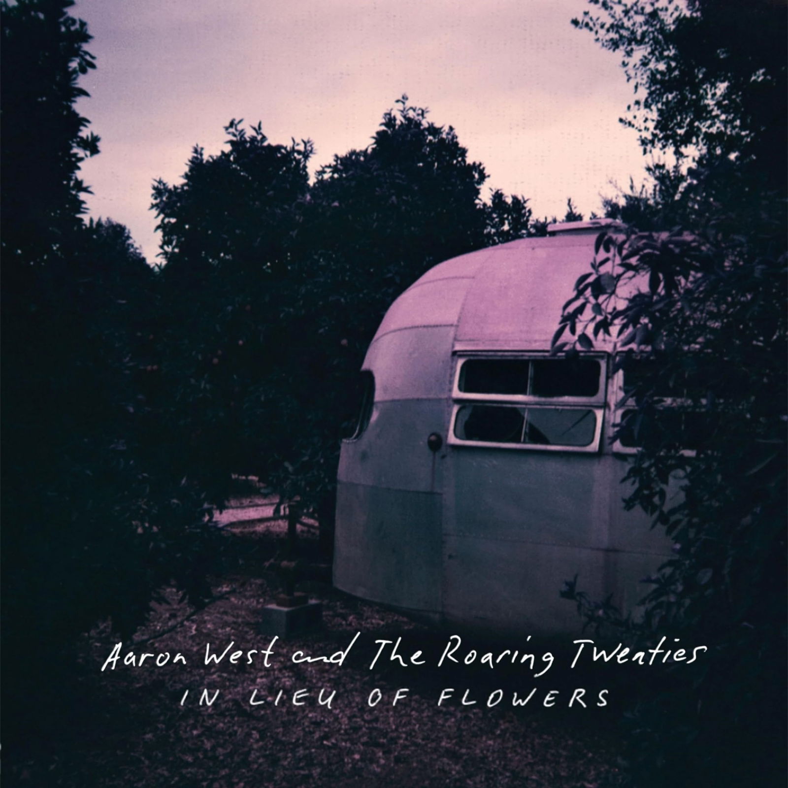 CD Shop - AARON WEST & THE ROARING TWENTIES IN LIEU OF FLOWERS