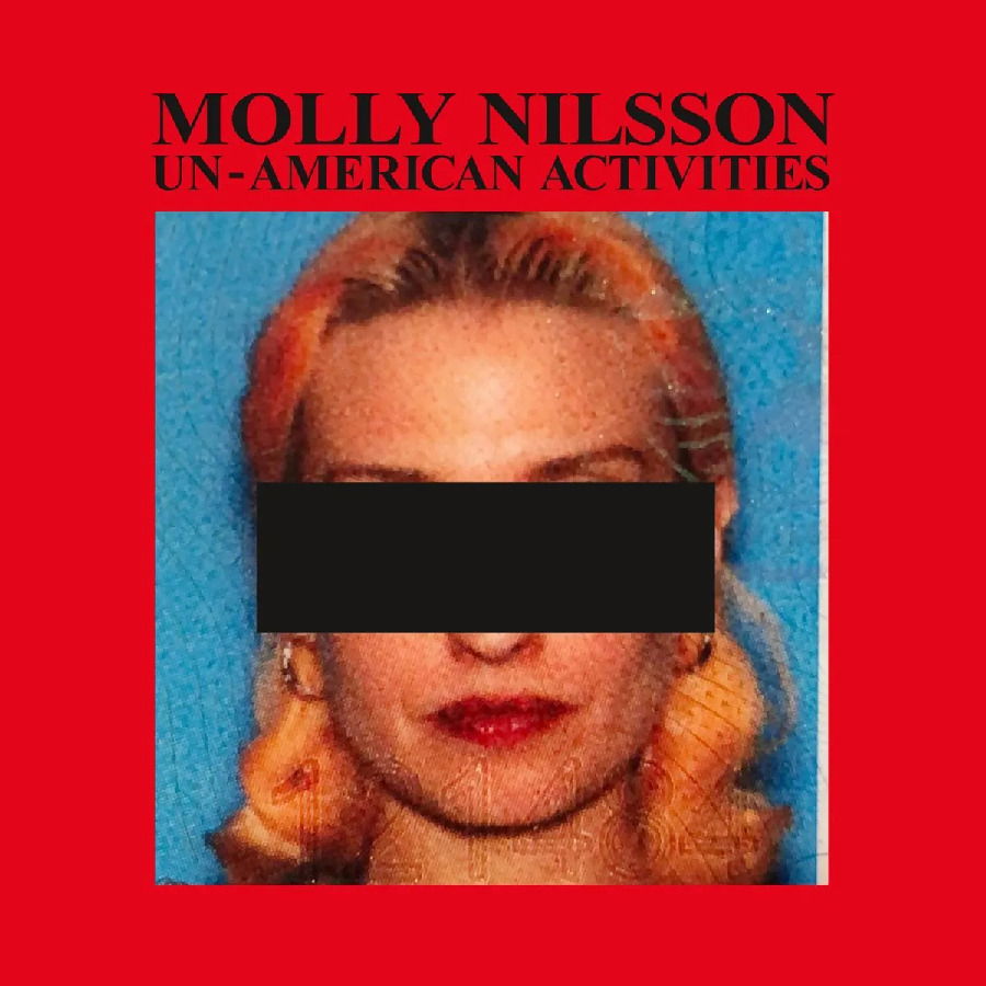 CD Shop - MOLLY NILSSON UN-AMERICAN ACTIVITIES