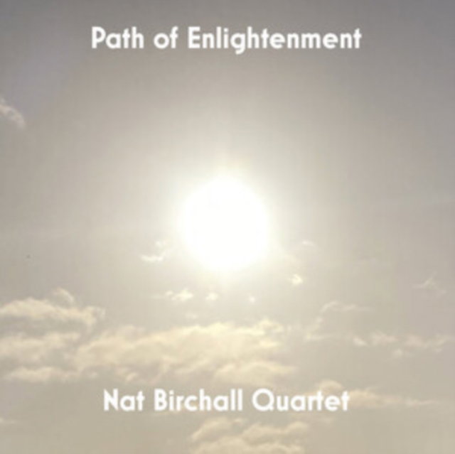 CD Shop - NAT BIRCHALL QUARTET PATH OF ENLIGHTENMENT