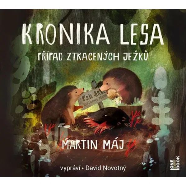CD Shop - NOVOTNY DAVID / MAJ MARTIN: Kronika lesa 1: Pripad ztracenych jezku (MP3-CD)
