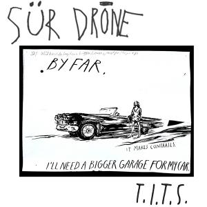 CD Shop - SUR DRONE T.I.T.S.