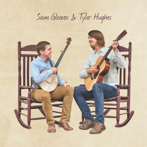 CD Shop - SAM & TYLER HUGHES GLEAVES SAM GLEAVES & TYLE...