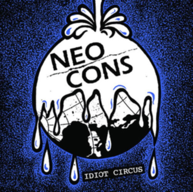 CD Shop - NEO CONS IDIOT CIRCUS