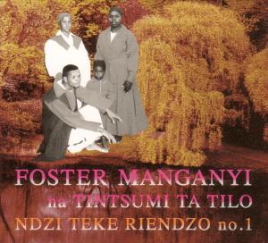 CD Shop - FOSTER MANGANYI NDZI TEKE RIENDZO