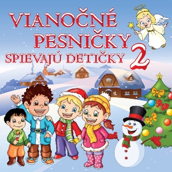 CD Shop - VIANOčNé PESNIčKY SPIEVAJú DETIčKY 2 