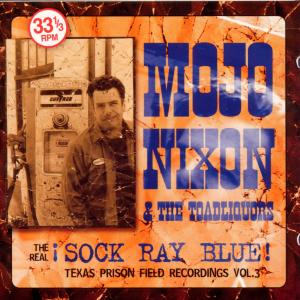 CD Shop - MOJO & THE TOADLIQ NIXON REAL SOCK-RAY-BLUE