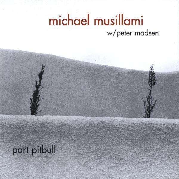 CD Shop - MICHAEL MUSILLAMI PART PITBULL