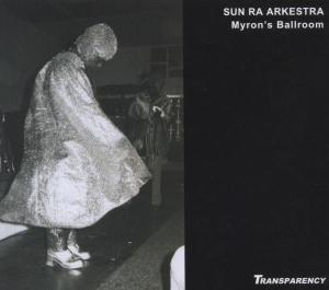 CD Shop - SUN RA ARKESTRA LIVE AT MYRON\