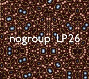 CD Shop - NOGROUP NOGROUP LP26