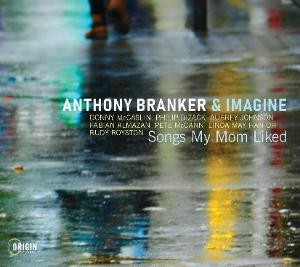 CD Shop - ANTHONY BRANKER,IMAGINE SONGS MY MOM LIKED