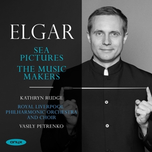 CD Shop - VASILY PETRENKO,ROYAL LIVERPOOL PHILHARMONIC ORCHESTRA,KATHRYN RUDGE ELGAR: SEA PICTURES/TH...