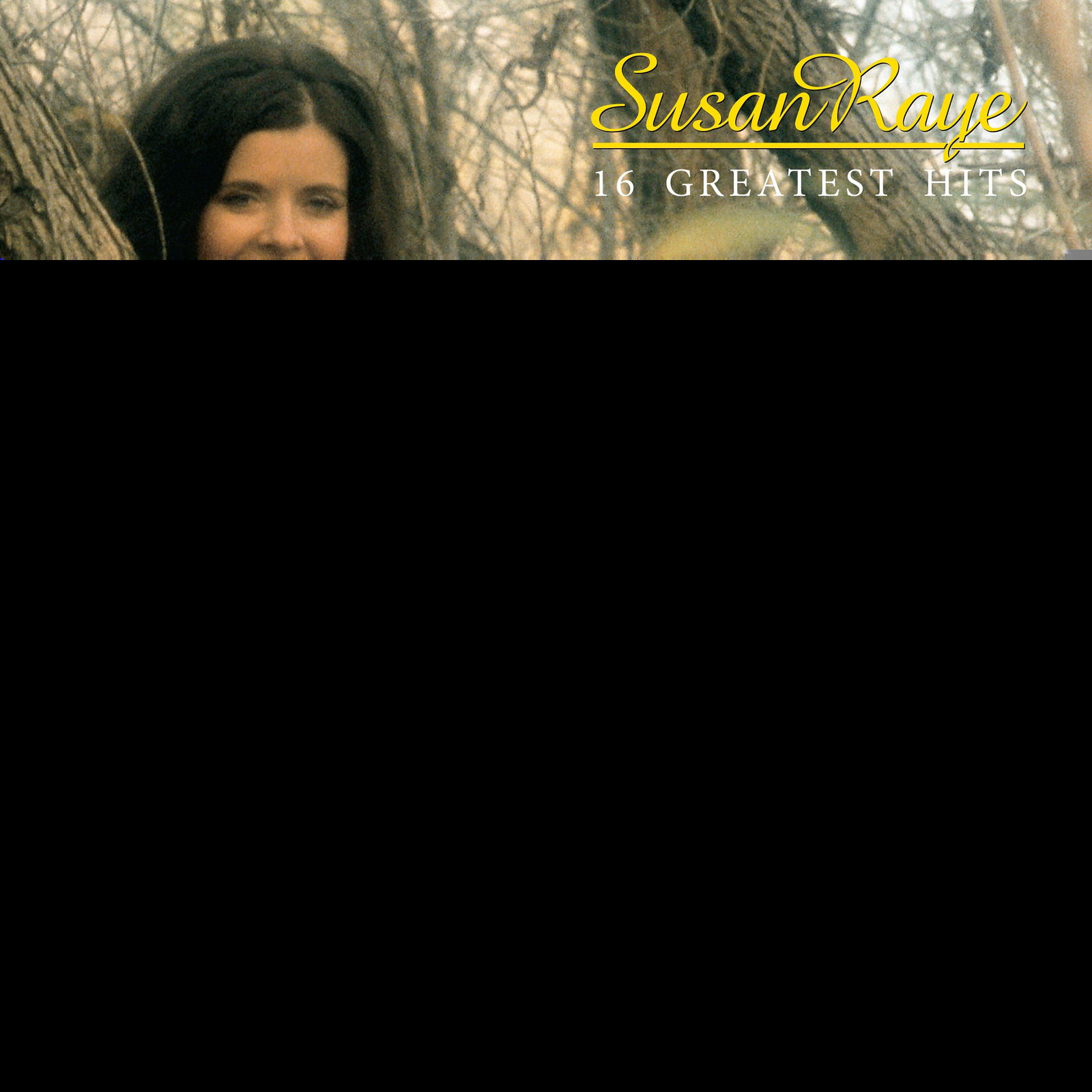 CD Shop - SUSAN RAYE 16 GREATEST HITS