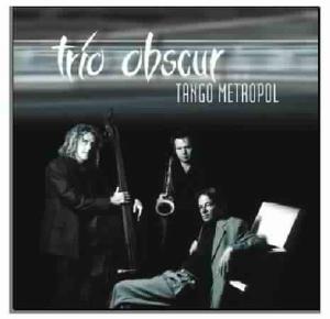 CD Shop - TRIO OBSCUR TANGO METROPOL