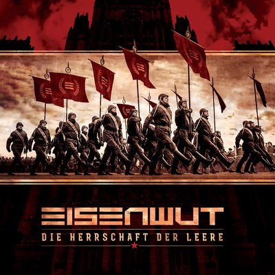 CD Shop - EISENWUT DIE HERRSCHAFT DER LEERE
