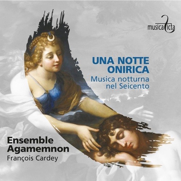 CD Shop - ENSEMBLE AGAMEMNON UNA NOTTE ONIRICA - MU...