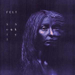CD Shop - FELT SOIL & SKY