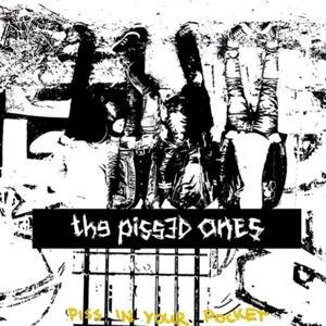 CD Shop - THE PISSED ONES PISS IN YOUR POCKET
