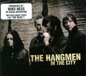 CD Shop - HANGMEN (USA) IN THE CITY