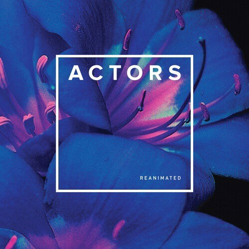 CD Shop - ACTORS REANIMATED