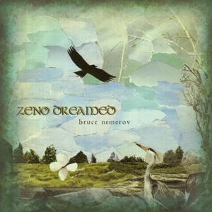CD Shop - BRUCE NEMEROV ZENO DREAMED