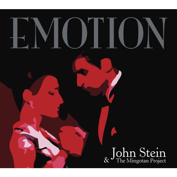 CD Shop - JOHN STEIN,THE MINGOTAN PROJECT EMOTION