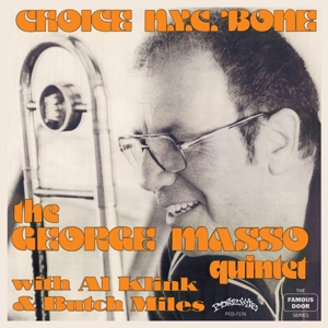 CD Shop - THE GEORGE MASSO QUINTET CHOICE N.Y.C. BONE
