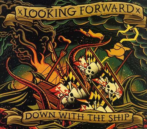 CD Shop - LOOKING FORWARD DOWN WITH THE SHIP