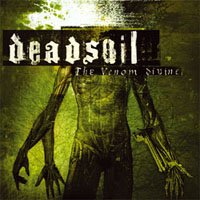 CD Shop - DEADSOIL VENOM DIVINE