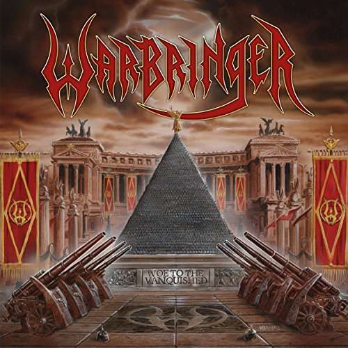 CD Shop - WARBRINGER WOE TO THE VANQUISHED