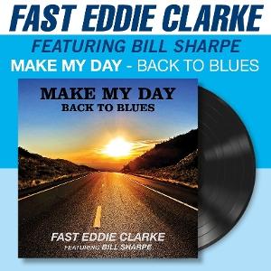 CD Shop - FAST EDDIE CLARKE MAKE MY DAY - BACK TO ...