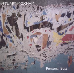 CD Shop - STUART MOXHAM PERSONAL BEST