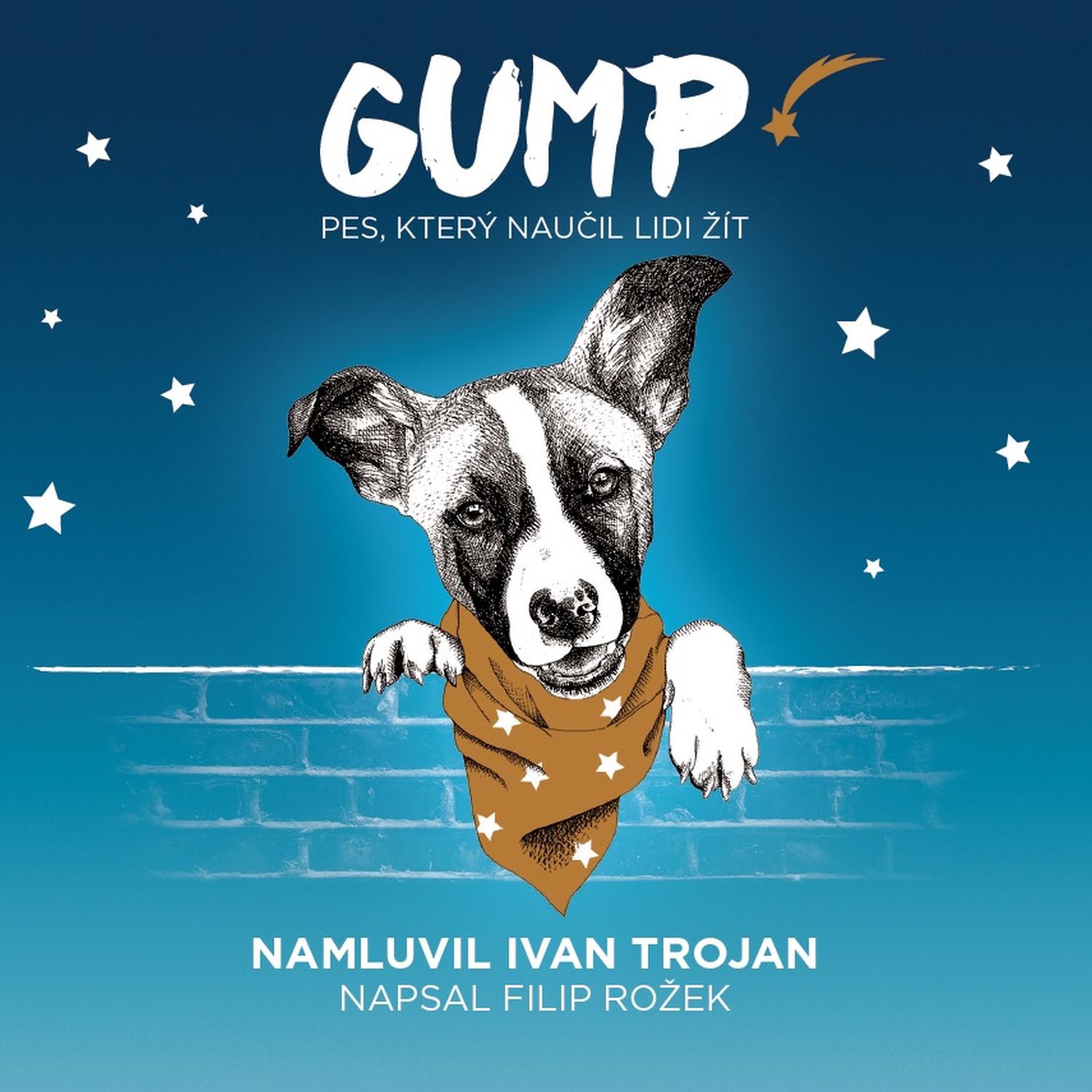 CD Shop - TROJAN IVAN ROZEK: GUMP - PES, KTERY NAUCIL LIDI ZIT (MP3-CD)