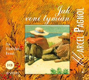 CD Shop - MARCEL PAGNOL JAK VONI TYMIAN