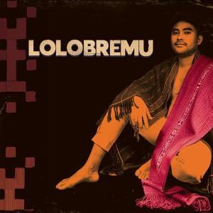 CD Shop - LOLOBREMU LOLOBREMU