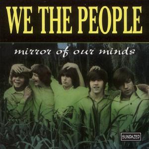 CD Shop - WE THE PEOPLE (FL) MIRROR OF OUR MINDS