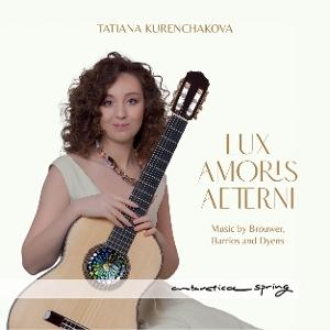 CD Shop - TATIANA KURENCHAKOVA LUX AMORIS AETERNI