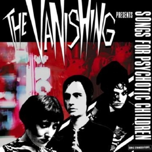 CD Shop - VANISHING SONGS FOR PSYCHOTIC CHILD